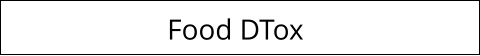 Food DTox